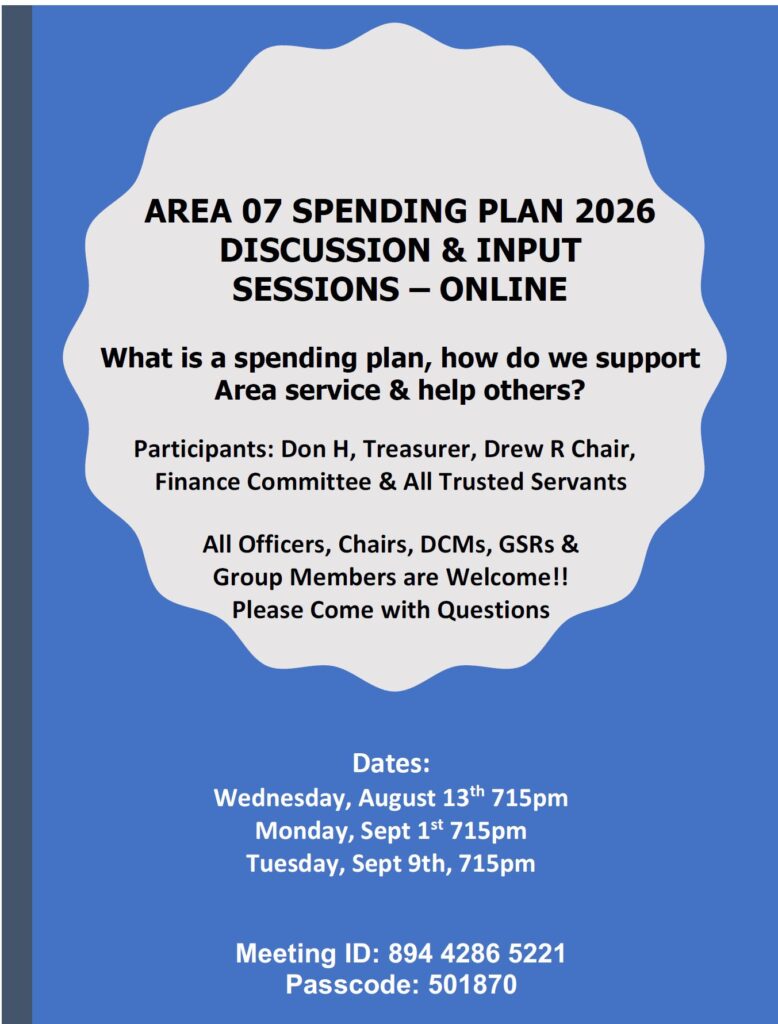 Flyer for Area 07 2026 Spending Plan Discussion dates Ausust 13, 2025, September 1, 2025, and September 9, 2025 at 7:15 on Zoom link 89442865221 password 501870 black text on blue and white background